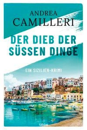 Der Dieb der süßen Dinge