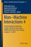 Man-Machine Interactions 4