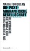 Die postmigrantische Gesellschaft