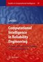 Computational Intelligence in Reliability Engineering