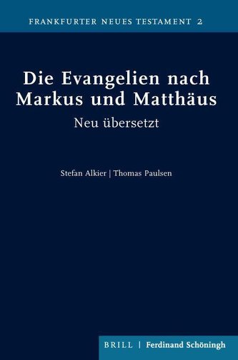 Die Evangelien nach Markus und Matthäus