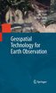 Geospatial Technology for Earth Observation Data