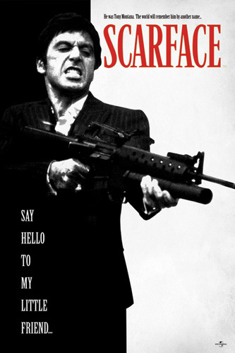 Plakát Scarface: Say Hello To My Little Friend (61 x 91,5 cm) Plakát Scarface: Say Hello To My Little Friend (61 x 91,5 cm)