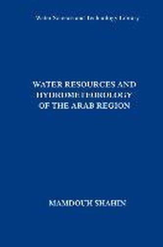 Water Resources and Hydrometeorology of the Arab Region