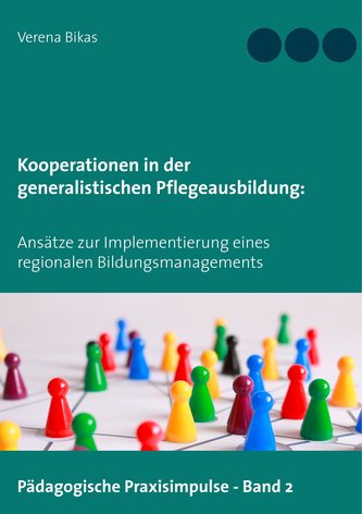 Kooperationen in der generalistischen Pflegeausbildung: