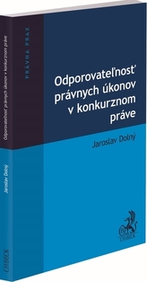 Odporovateľnosť právnych úkonov v konkurznom práve