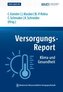 Versorgungs-Report Klima und Gesundheit