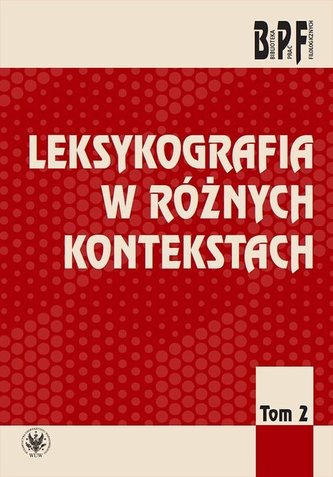 Leksykografia w różnych kontekstach T.2