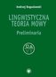 Lingwistyczna teoria mowy. Preliminaria