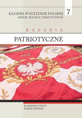 Kazania w Kulturze Polskiej T.7 Kazania... Kazania w Kulturze Polskiej T.7 Kazania...