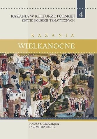 Kazania w Kulturze Polskiej T.4 Kazania... Kazania w Kulturze Polskiej T.4 Kazania...