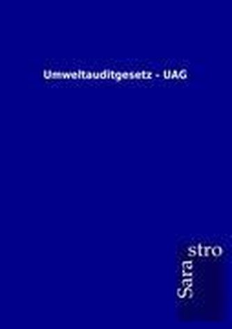 Umweltauditgesetz - UAG