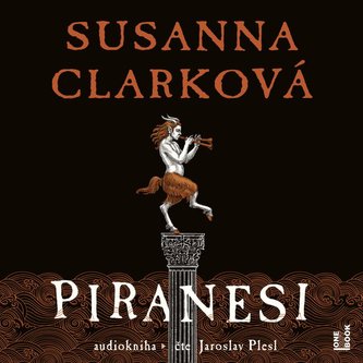 Piranesi - CD mp3 (Čte Jaroslav Plesl) Piranesi - CD mp3 (Čte Jaroslav Plesl)