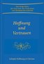 Hoffnung und Vertrauen