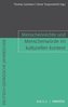Menschenrechte und Menschenwürde im kulturellen Kontext