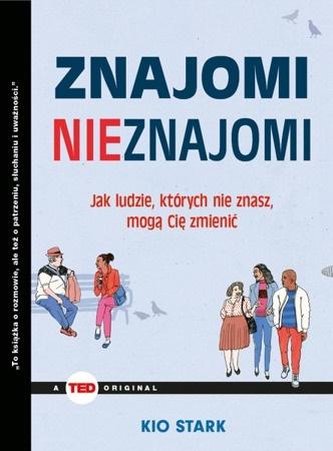 Znajomi nieznajomi Znajomi nieznajomi