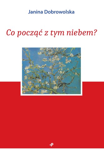 Co począć z tym niebem? Co począć z tym niebem?