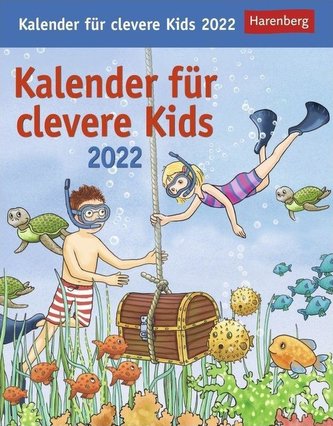 Kalender für clevere Kids Kalender 2022