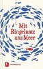 Mit Ringelnatz ans Meer