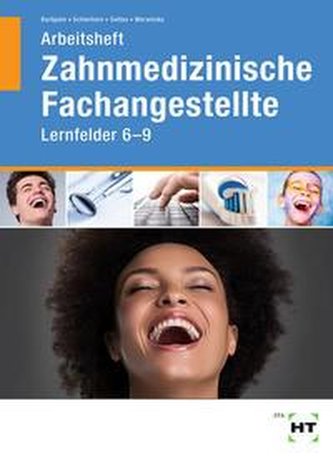 Arbeitsheft Zahnmedizinische Fachangestellte