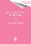 Viscount Who Loved Me