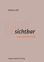 Unsichtbar