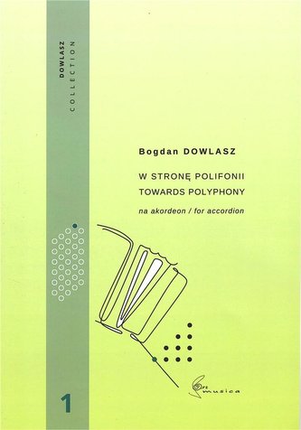W stronę polifonii Vol. 1 - nuty na akordeon
