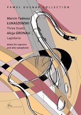Lapidaria - duety na saksofon sopranowy i altowy