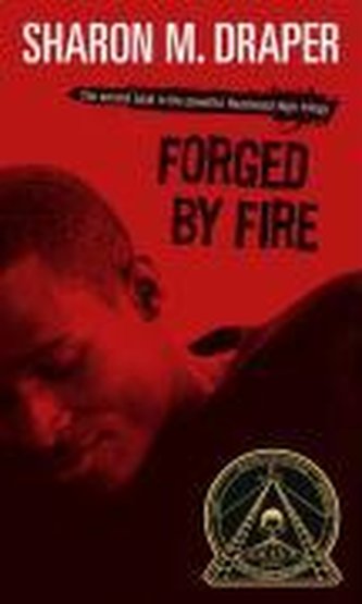 Forged by Fire