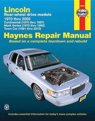 Lincoln Rear-Wheel Drive Models: 1970 Thru 2010
