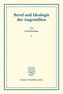 Beruf und Ideologie der Angestellten.