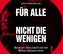 Für alle, nicht für die Wenigen