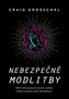 Nebezpečné modlitby