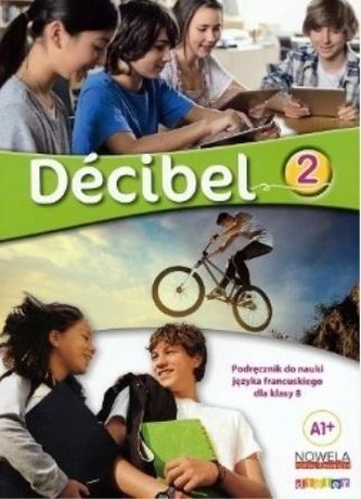 Decibel 2 A1+ podręcznik A1+