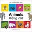 My First Bilingual Book-Animals (English-Vietnamese)