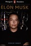 Penguin Readers Level 3: Elon Musk