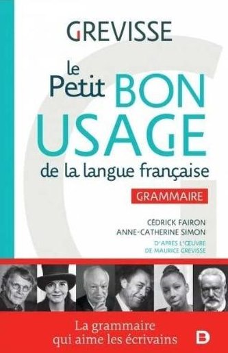 Petit Bon Usage de la langue francaise Petit Bon Usage de la langue francaise