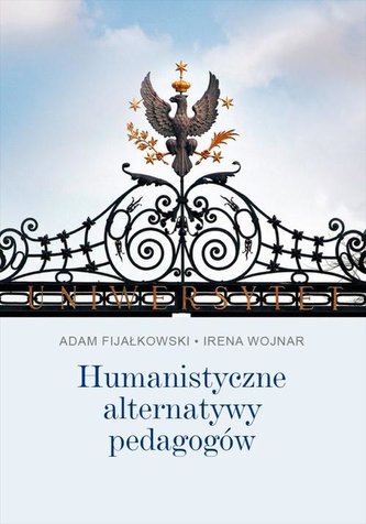 Humanistyczne alternatywy pedagogów