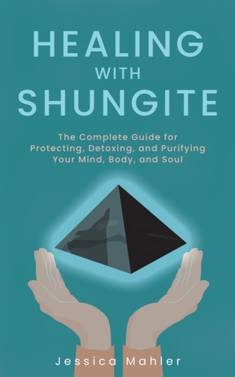 Healing With Shungite