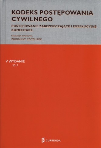 Kodeks postępowania cywilnego Komentarz Kodeks postępowania cywilnego Komentarz
