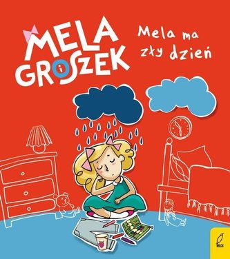 Mela i Groszek Mela ma zły dzień