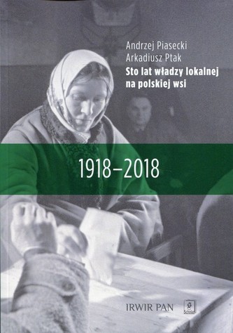 Sto lat władzy lokalnej na polskiej wsi
