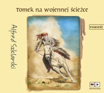 Tomek na wojennej ścieżce audiobook