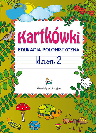 Kartkówki Edukacja polonistyczna Klasa 2 Kartkówki Edukacja polonistyczna Klasa 2
