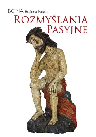 Rozmyślania pasyjne