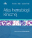 Atlas hematologii klinicznej