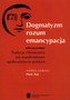 Dogmatyzm rozum emancypacja