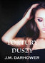 Tortury jej duszy