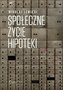 Społeczne życie hipoteki