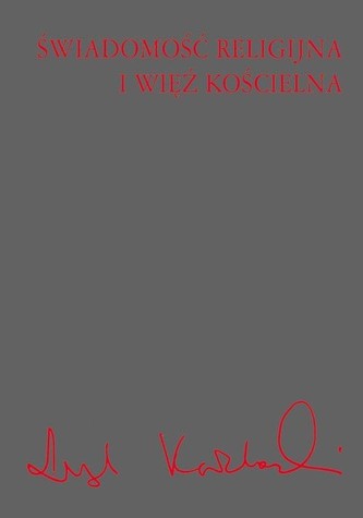 Świadomość religijna i więź kościelna